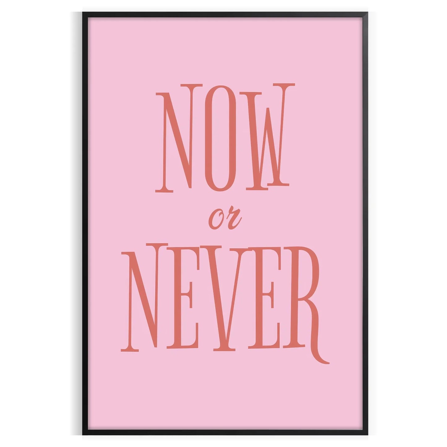 passion vibrant Now Never motivational poster inspiring piece wall art green orange tones space thoughtful gift dynamic artwork ready decor