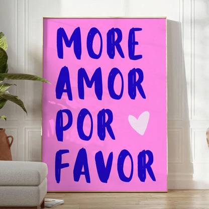 space Más Amor Por Favor motivational poster inspiring wall art piece blue purple tones thoughtful gift print various sizes A4 cm A0 room ambiance today