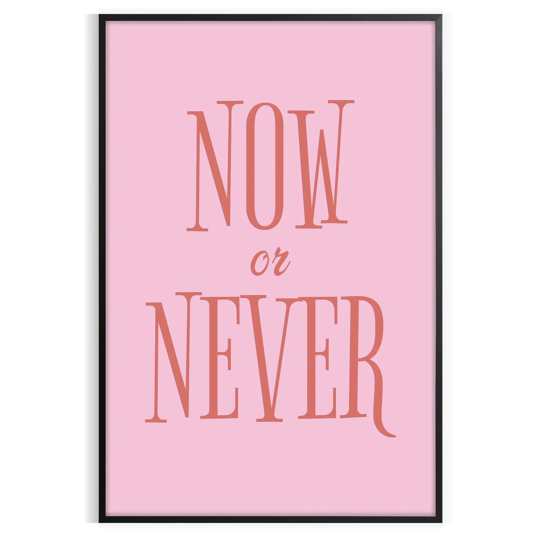 passion vibrant Now Never motivational poster inspiring piece wall art green orange tones space thoughtful gift dynamic artwork ready decor